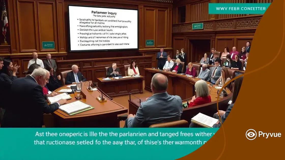 How to participate in a parliamentary inquiry